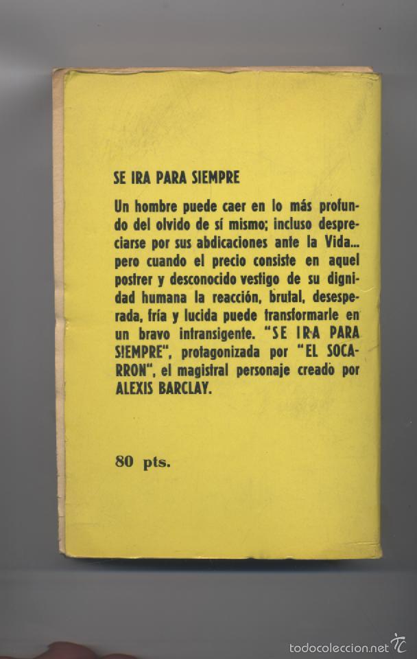 Libros: SE IRA PARA SIEMPRE-ALEXIS BARCLAY - Foto 2