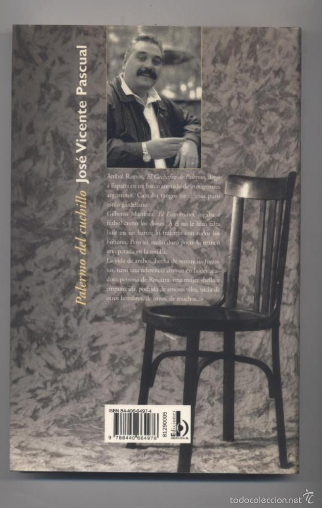 Libros: PALERMO DEL CUCHILLO- JOSE VICENTE PASCUAL - Foto 2