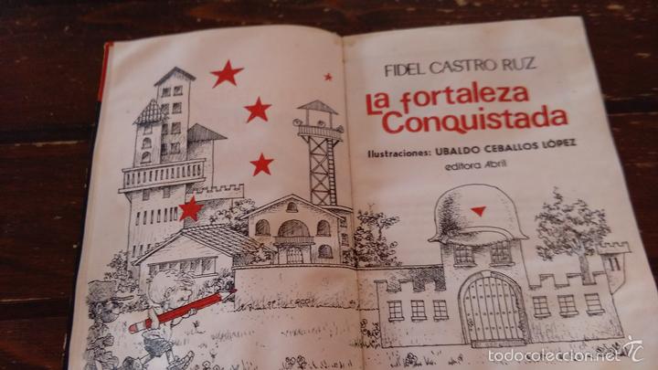 Libros: Fidel Castro: La fortaleza conquistada. Editora Abril, 1987 - Foto 5