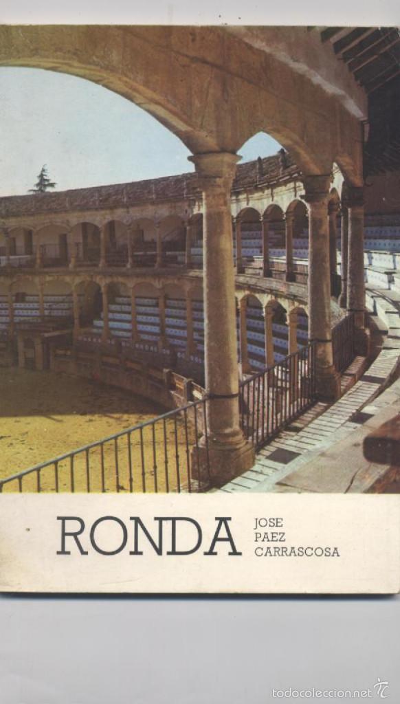 Libros: RONDA- JOSE PAEZ CARRASCOSA - Foto 1