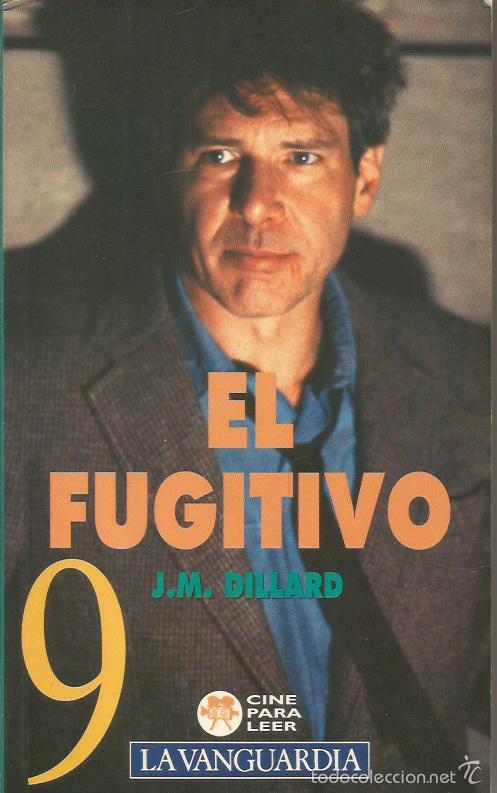 Libros: EL FUGITIVO - Dillard,J.M. - Foto 1