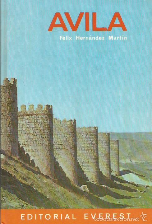 Libros: AVILA - Hern&aacute;ndez Mart&iacute;n,F&eacute;lix - Foto 1