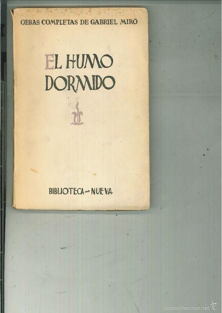 Libros: EL HUMO DORMIDO. Gabriel Mir&oacute; - Foto 1