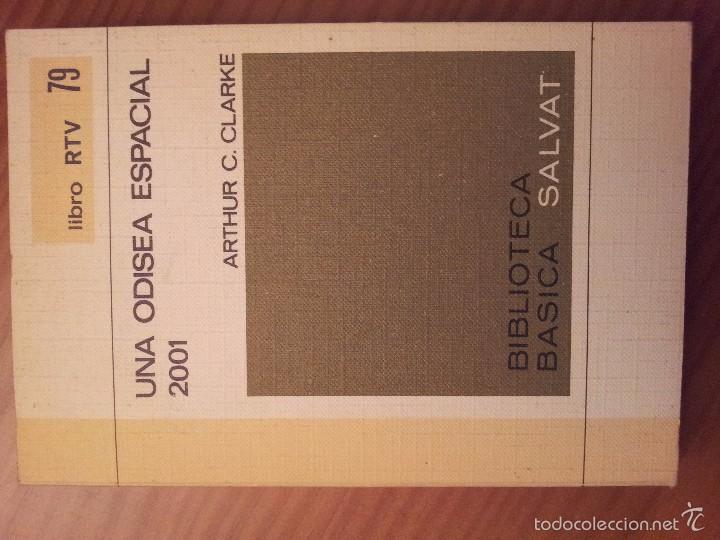 Libros: UNA ODISEA ESPACIAL 2001 ---- ARTHUR CLARKE - Foto 1