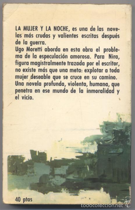 Libros: LA MUJER Y LA NOCHE-UGO MORETTI - Foto 2