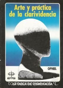 Libros: Arte y pr&aacute;ctica de la clarividencia - Ophiel - Foto 1