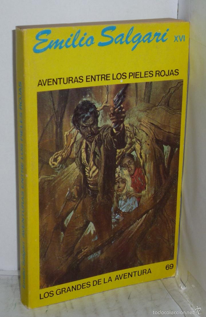 Libros: AVENTURAS ENTRE LOS PIELES ROJAS - Emilio Salgari - Foto 1