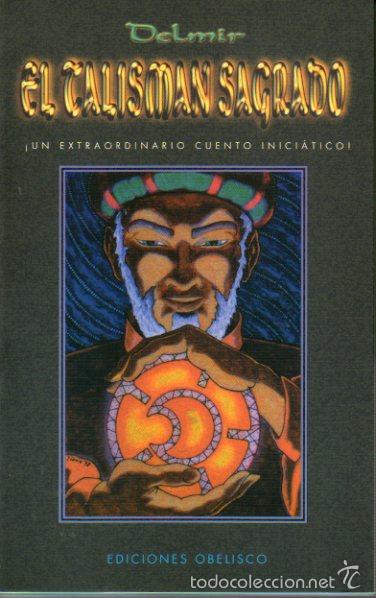 Libros: EL TALISM&Aacute;N SAGRADO. - Foto 1