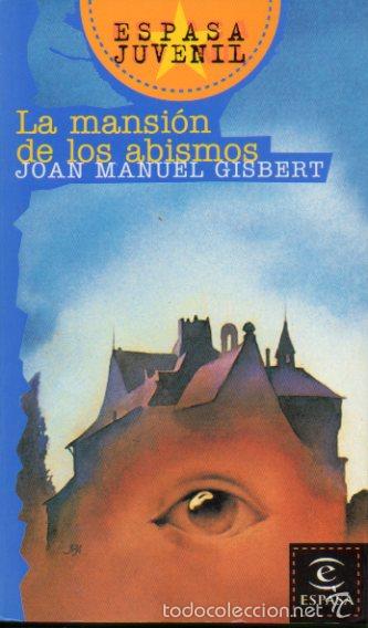 Libros: LA MANSI&Oacute;N DE LOS ABISMOS. 2&ordf; ed. revisada. - Foto 1
