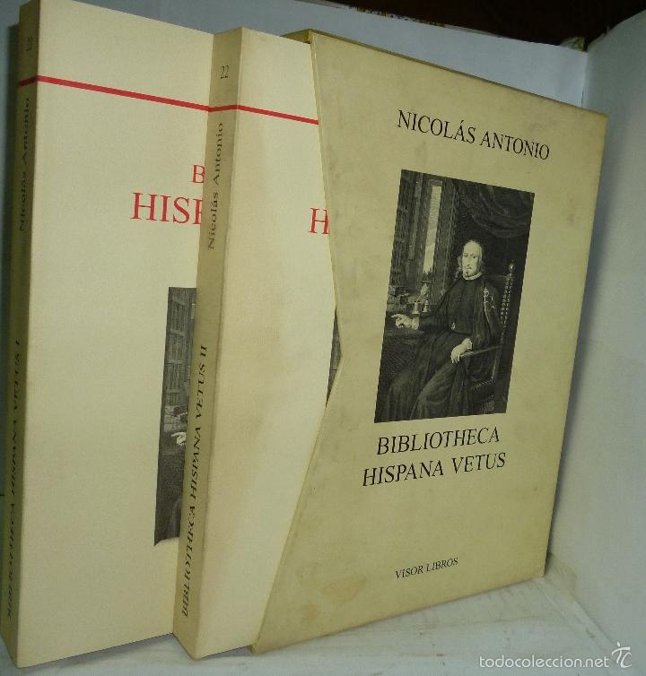 Libros: BIBLIOTHECA HISPANA VETUS sive hispanorum scriptorum ( Facs&iacute;mil ) 2 Vol&uacute;menes. - Hispalensi I.C. , N - Foto 1