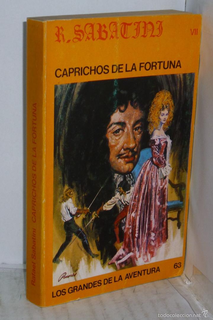 Libros: CAPRICHOS DE LA FORTUNA - Sabatini, R. - Foto 1
