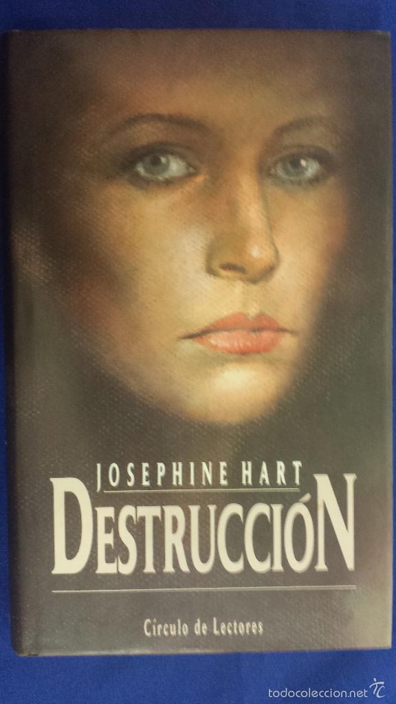 Libros: DESTRUCCI&Oacute;N - JOSEPHINE HART - C&Iacute;RCULO - Foto 1
