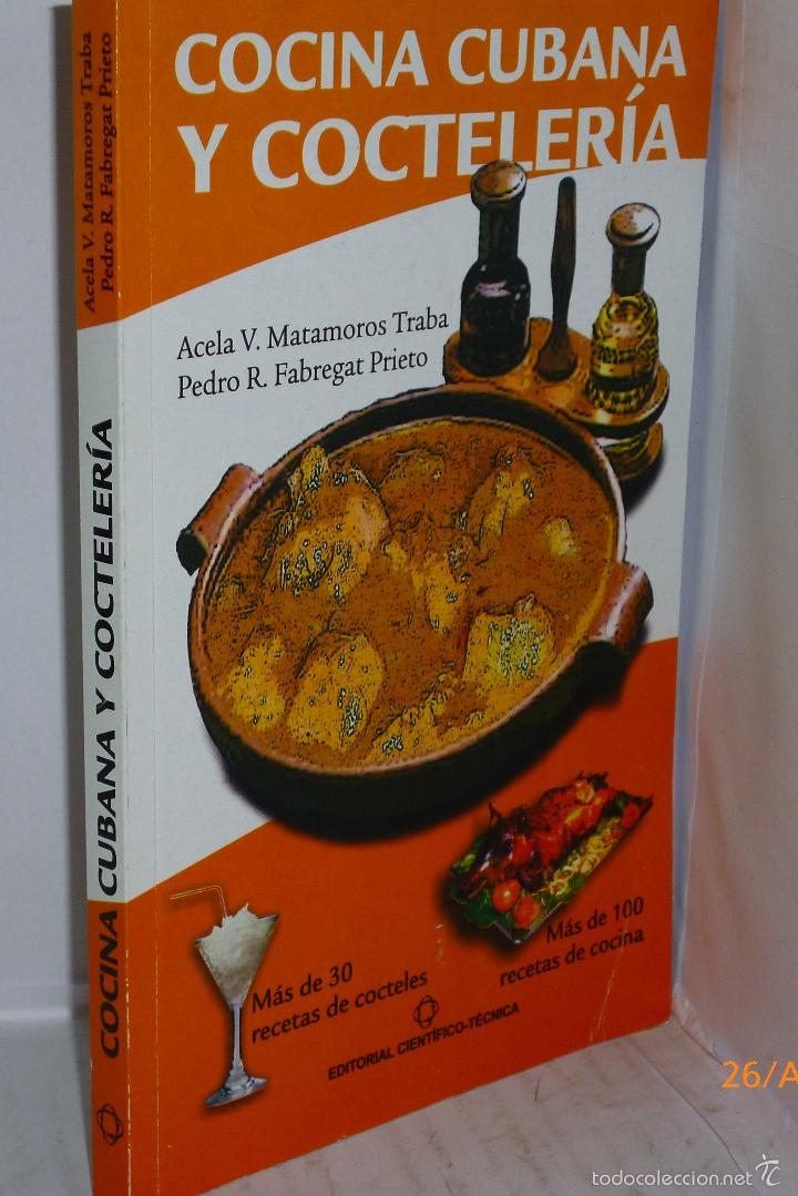 Libros: COCINA CUBANA Y COCTELERIA - V.V.A.A. - Foto 1