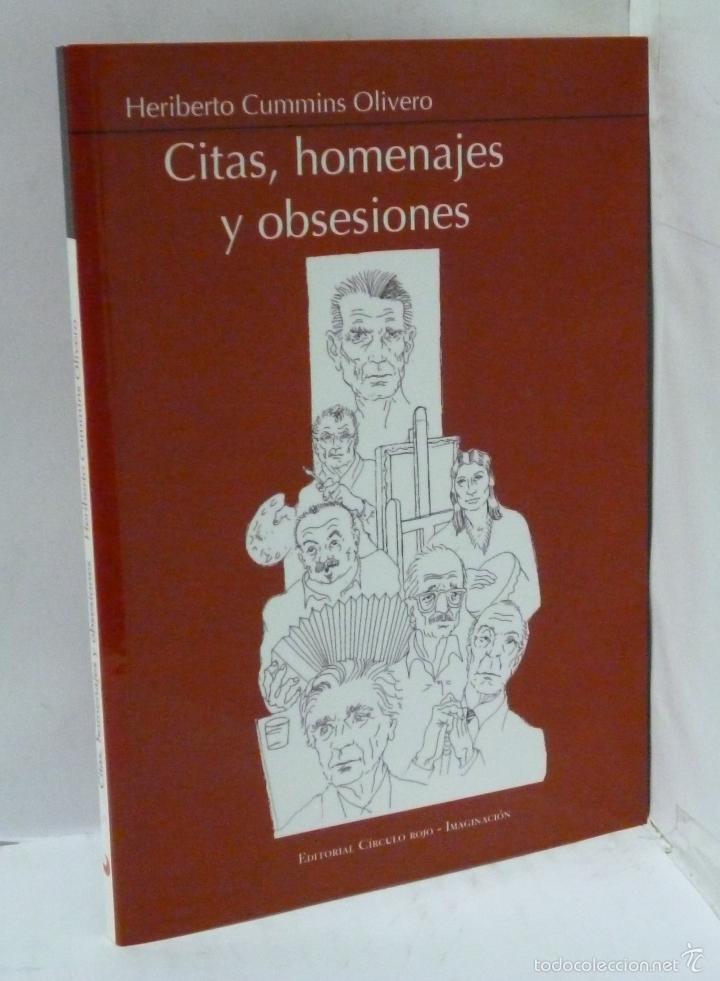 Libri di seconda mano: CITAS, HOMENAJES Y OBSESIONES - Cummins Olivero, Heriberto