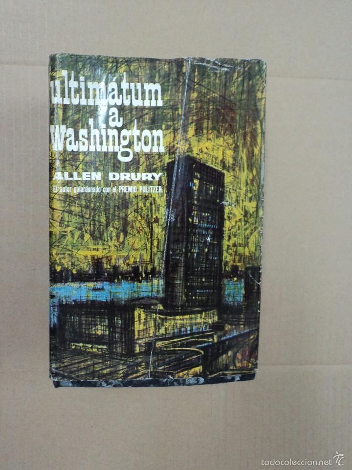 Libros: Ultimat&uacute;n a Washington - Allen Drury - Foto 1