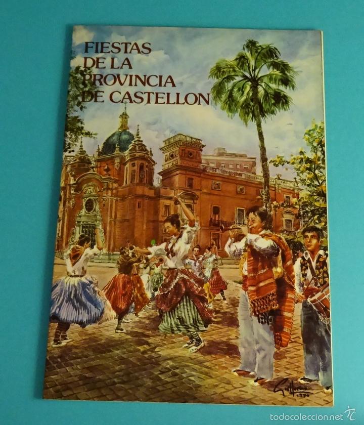 Libros: FIESTAS DE LA PROVINCIA DE CASTELL&Oacute;N. 1980