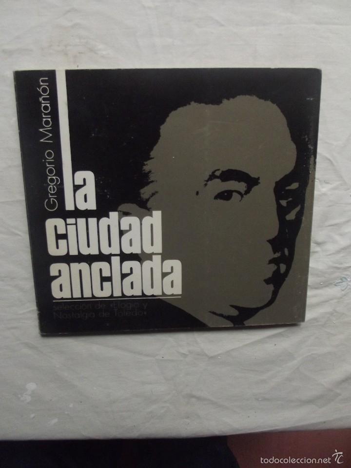 Libros: LA CIUDAD ANCLADA POR GREGORIO MARA&Ntilde;ON - Foto 1