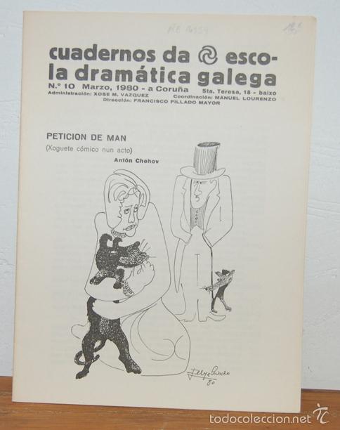 Libros: CUADERNOS DA ESCOLA DRAM&Aacute;TICA GALEGA, N.&ordm; 10, Marzo, 1980: PETICION DE MAN (Xoguete c&oacute;mico nun acto