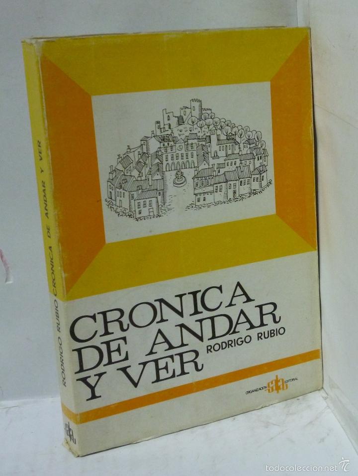 Libros: CRONICA DE ANDAR Y VER - Rubio, Rodrigo - Foto 1