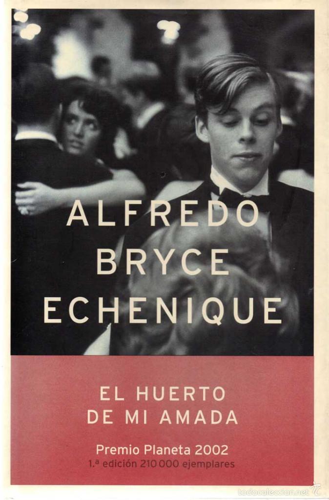 Libros: El huerto de mi amada - Alfredo Bryce Echenique - Foto 1