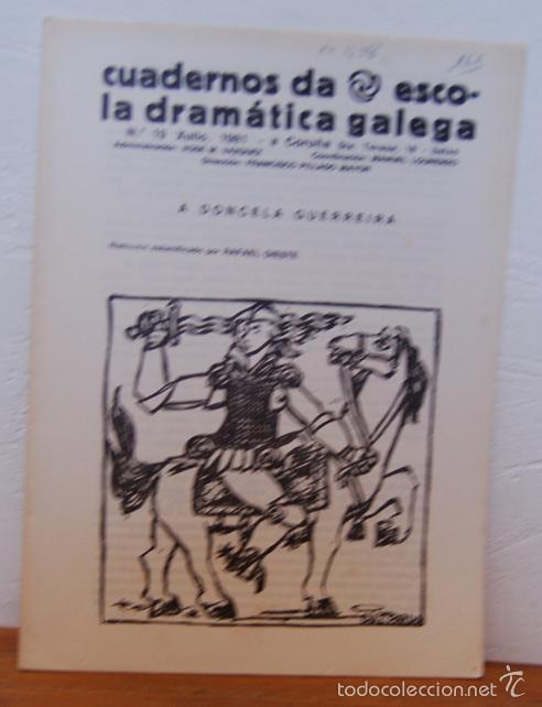 Libros: CUADERNOS DA ESCOLA DRAM&Aacute;TICA GALEGA, N.&ordm; 19, Agosto, 1981: A DONCELA GUERREIRA - Romance escenifica