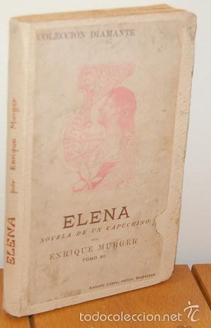 Libros: ELENA. Novela de un capuchino - ENRIQUE MURGER - Foto 1