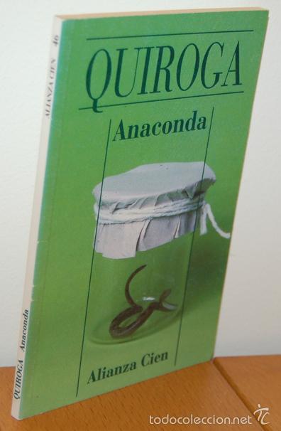 Libros: ANACONDA - HORACIO QUIROGA - Foto 1
