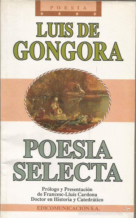 Libros: POES&Iacute;A SELECTA - G&oacute;ngora,Luis de - Foto 1