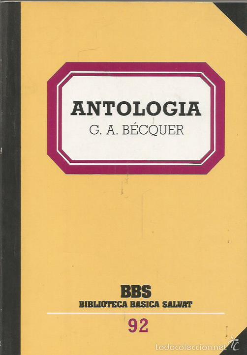 Libros: ANTOLOG&Iacute;A - Becquer,Gustavo Adolfo - Foto 1