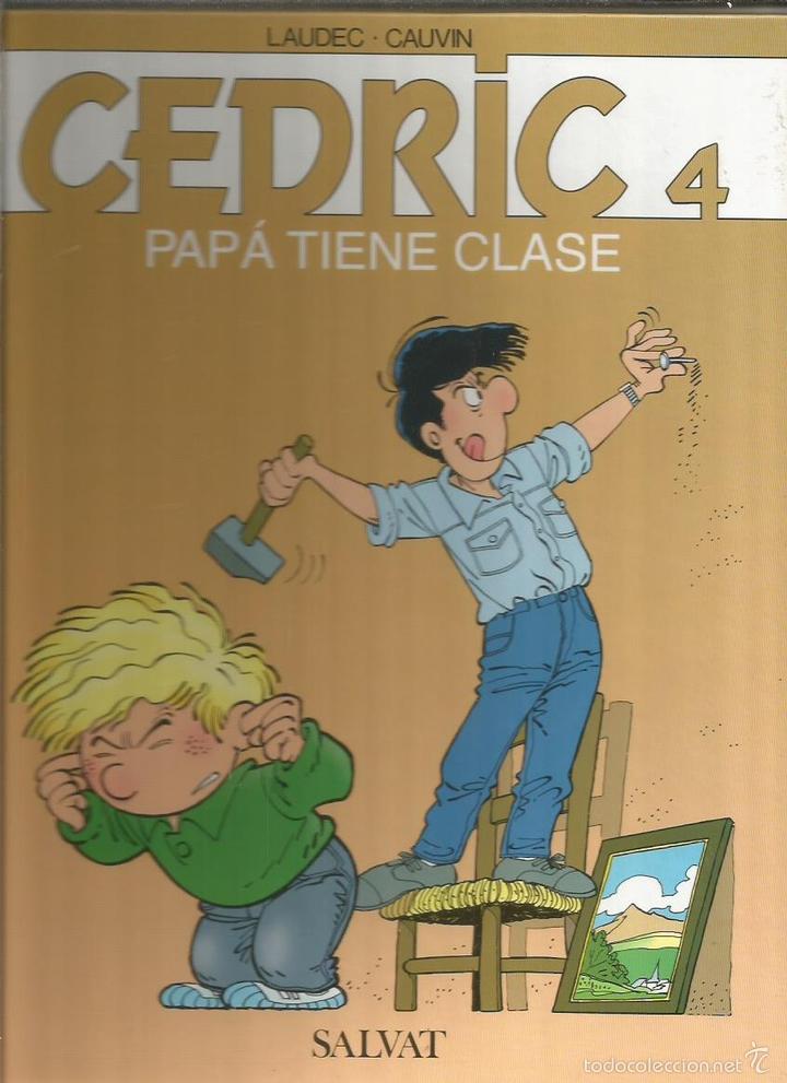 Libros: CEDRIC 4 PAP&Aacute; TIENE CLASE - Laudec/Cauvin - Foto 1