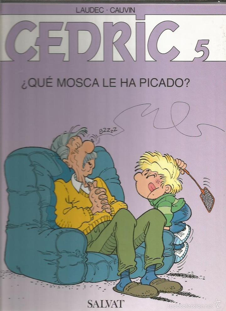 Libros: CEDRIC 5 &iquest;QU&Eacute; MOSCA LE HA PICADO? - Laudec/Cauvin - Foto 1