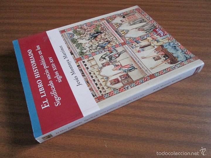 Libros: El libro historiado --- Jes&uacute;s Montoya - Foto 2