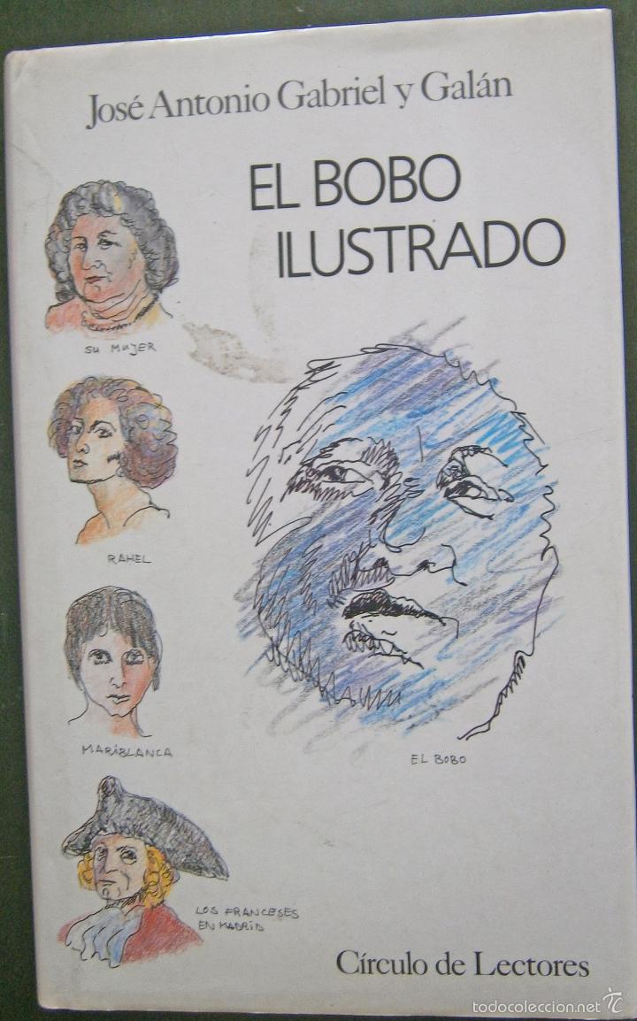Libros: El Bobo Ilustrado - Jose Antonio Gabriel y Gal&aacute;n - Foto 1