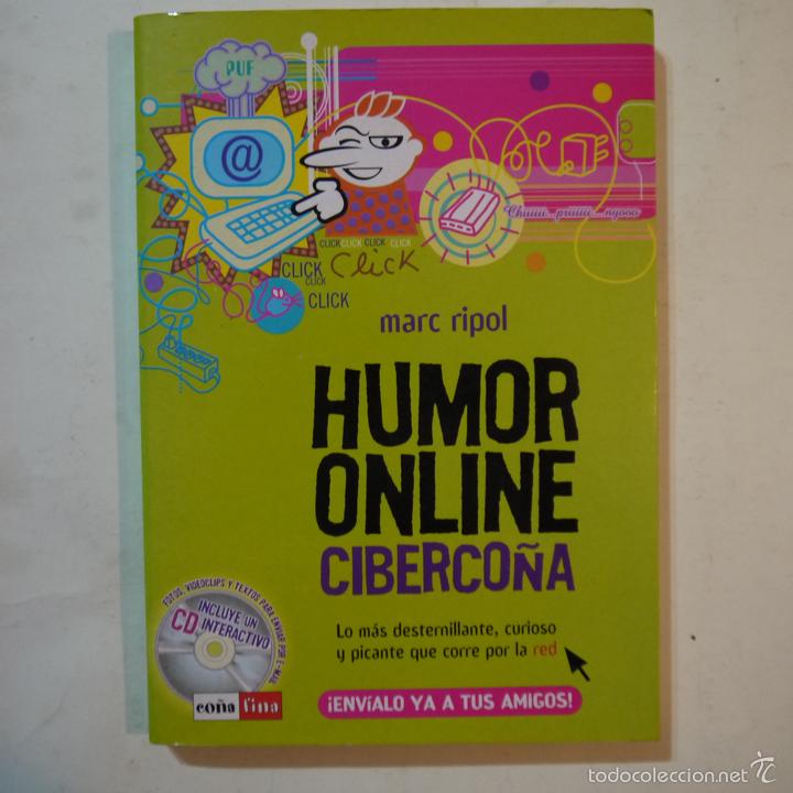 Libros: HUMOR ONLINE CIBERCO&Ntilde;A CON CD - MARC RIPOL - EDICIONES ROBINBOOK - 2003 - 1.&ordf; EDICION - Foto 1