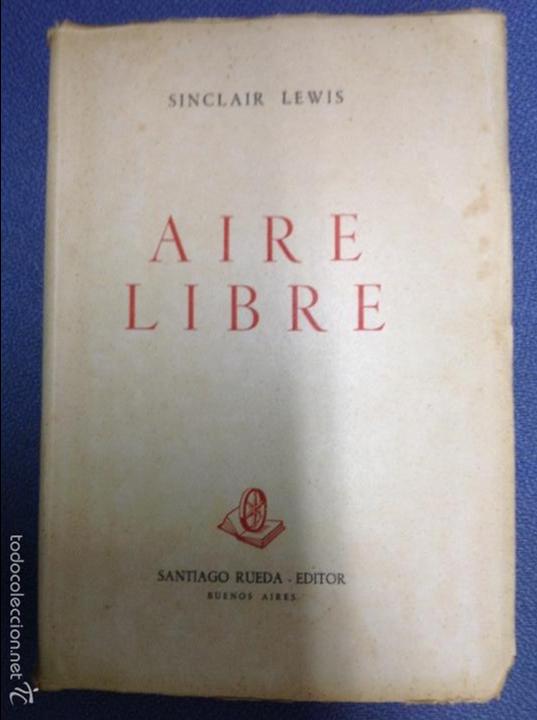 Libros: Aire libre -.Lewis Sinclair.- - Foto 1