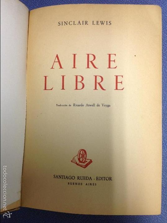Libros: Aire libre -.Lewis Sinclair.- - Foto 3