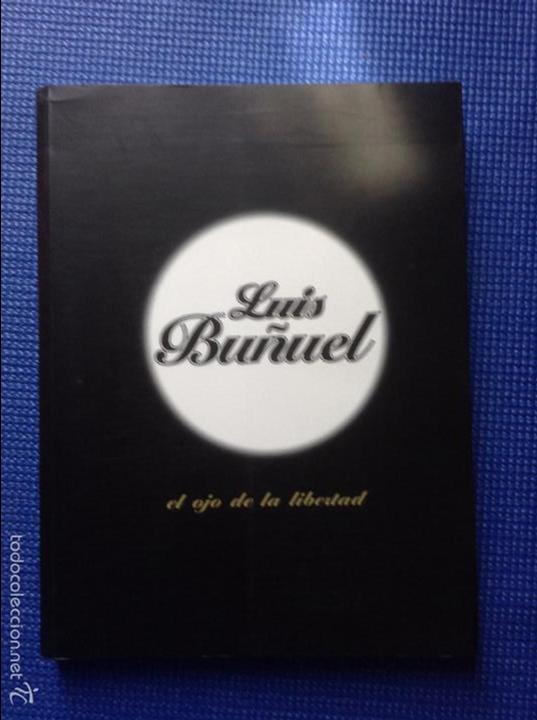 Libros: LUIS BU&Ntilde;UEL EL OJO DE LA LIBERTAD - Foto 1