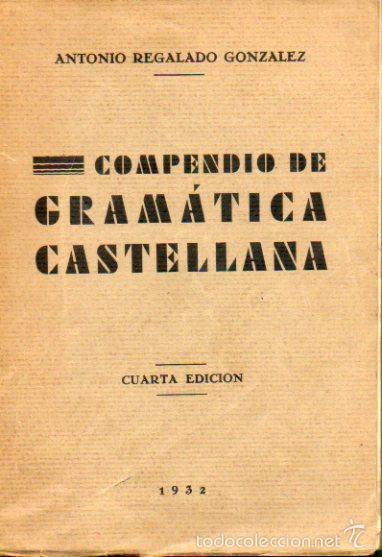 Libros: COMPENDIO DE GRAM&Aacute;TICA CASTELLANA. - Foto 1