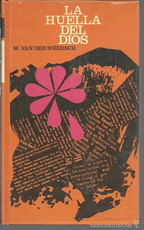 Libros: LA HUELLA DEL DIOS - MAXENCE VAN DER MEERSCH - Foto 1