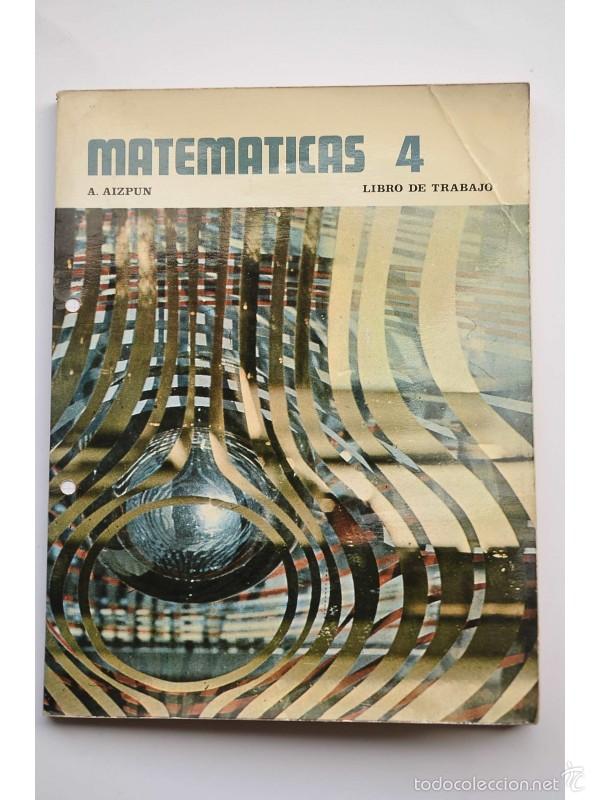 Libros: Matem&aacute;ticas 4. Libro de trabajo - AIZPUN, Alberto - Foto 1