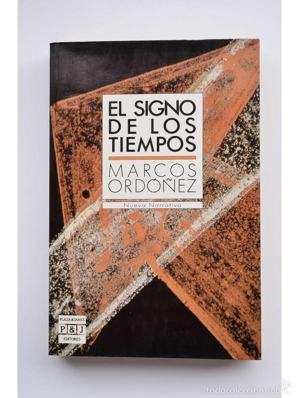 Libros: El signo de los tiempos - ORDO&Ntilde;EZ, Marcos - Foto 1