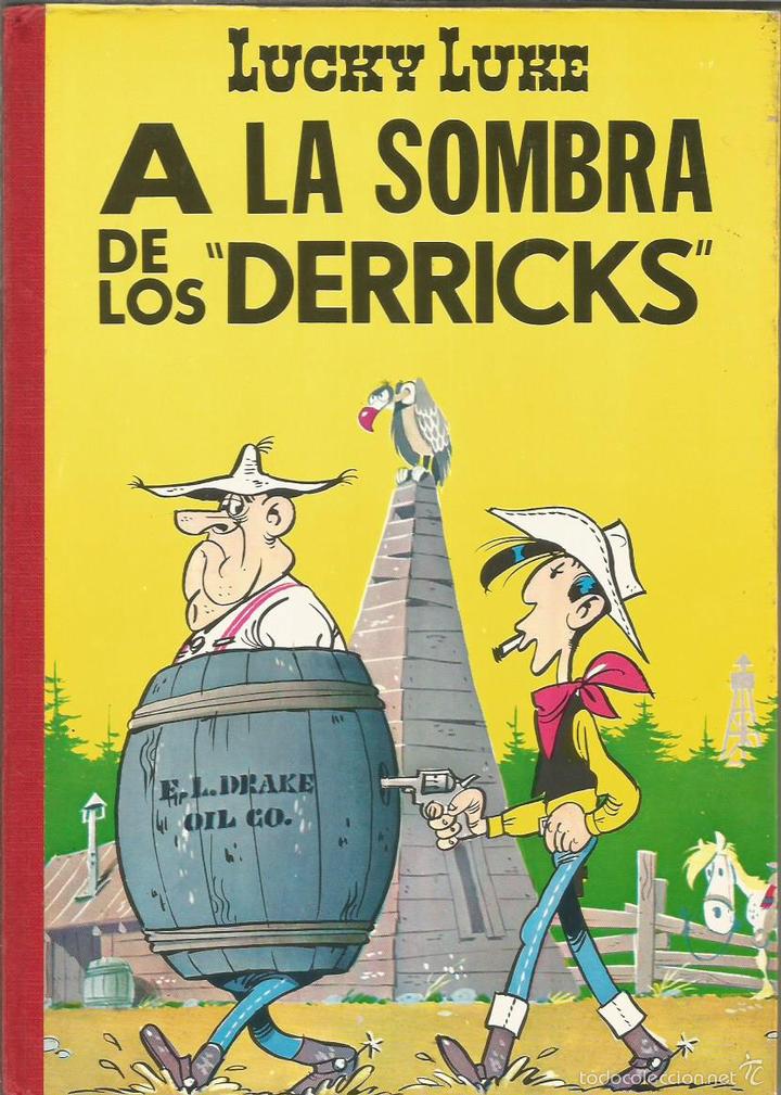 Libros: A LA SOMBRA DE LOS DERRICKS - Morris - Foto 1