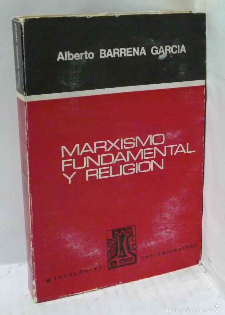 books: MARXISMO FUNDAMENTAL Y RELIGION - Barrena Garcia, alberto