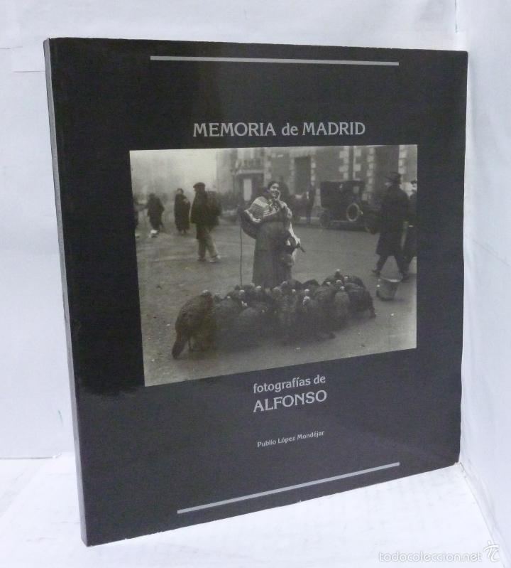 books: MEMORIA DE MADRID. Fotografias de ALFONSO - Lopez Mondejar, Publio