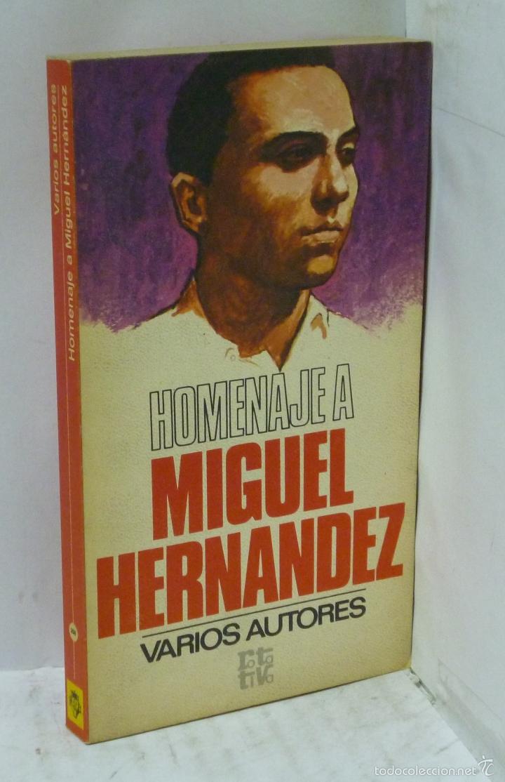 Libros: HOMENAJE A MIGUEL HERNANDEZ - V.V.A.A. - Foto 1