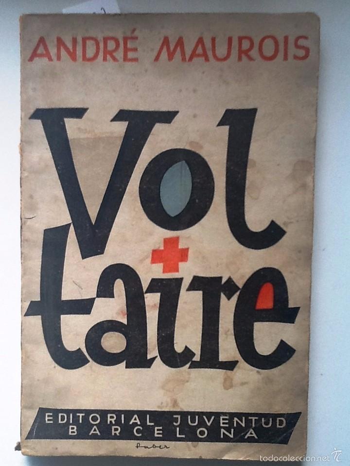Libros: VOLTAIRE. 1938. ANDRE MAUROIS. - Foto 1