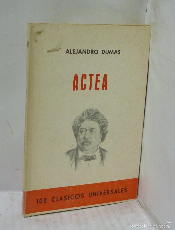 Libros: ACTEA - Dumas, Alejandro - Foto 1