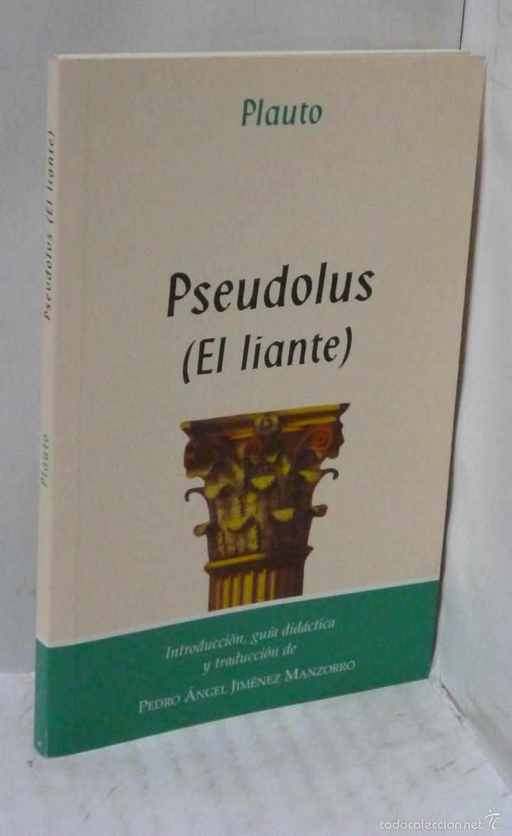 Libros: PSEUDOLUS (EL LIANTE) - Plauto - Foto 1