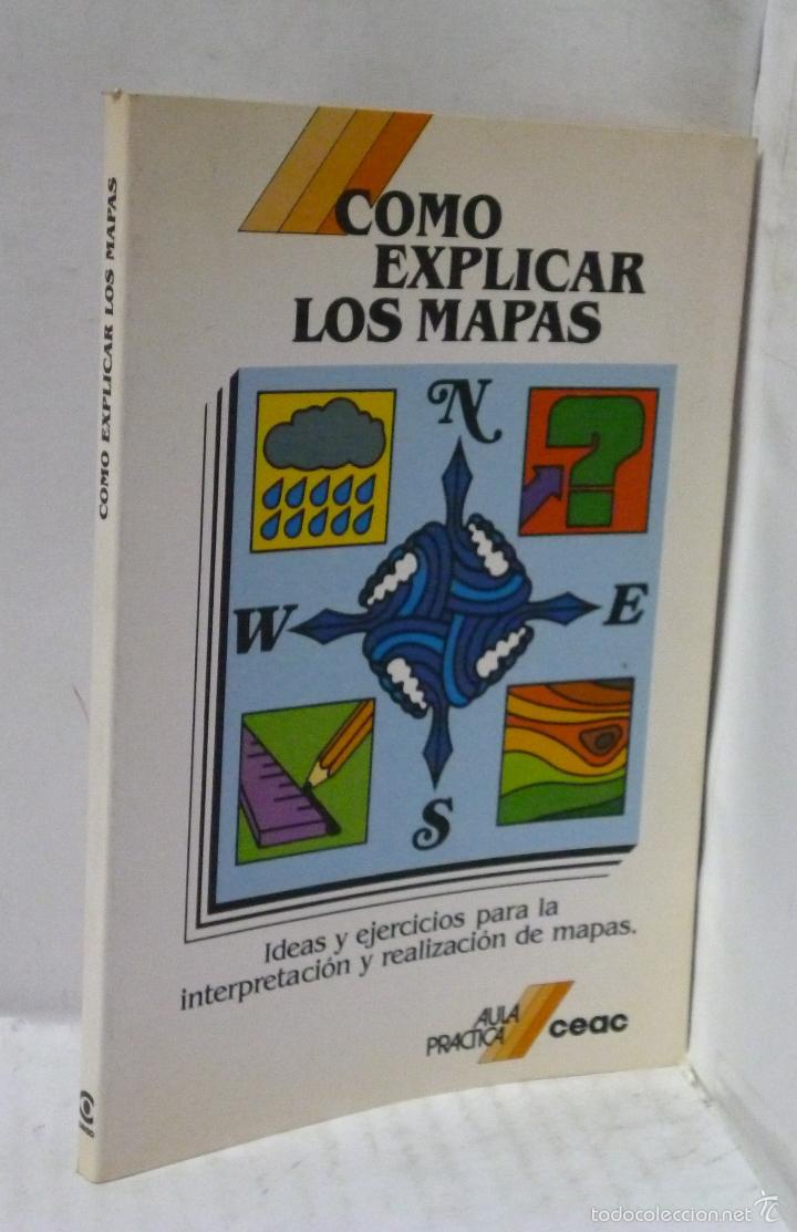 Libros: COMO EXPLICAR LOS MAPAS - Sarramona, Jaime (direcci&oacute;n) - Foto 1