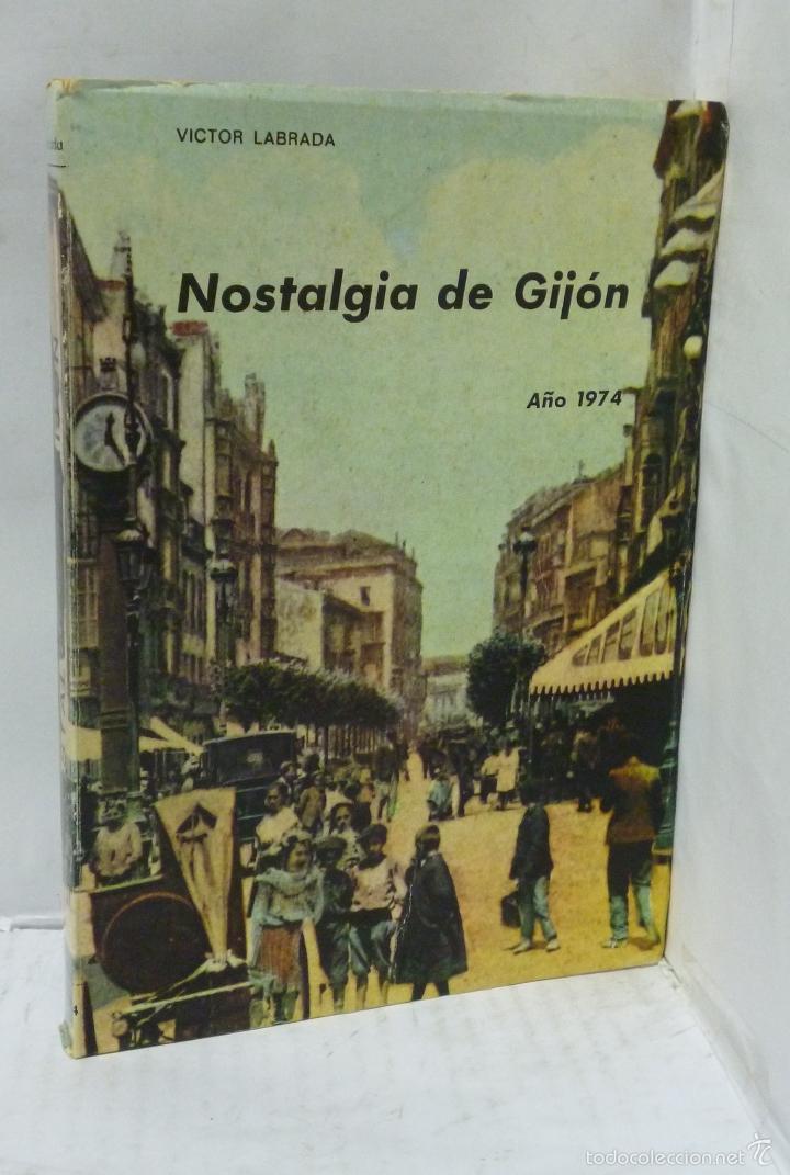 Libros: NOSTALGIA DE GIJON - Labrada, Victor - Foto 1